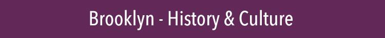 brooklyn history brooklyn historic sites brooklyn things to do brooklyn nyc